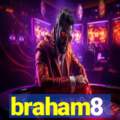 braham8