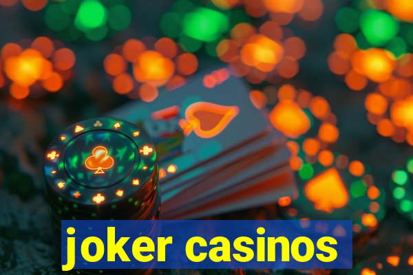 joker casinos