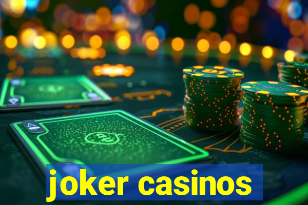 joker casinos