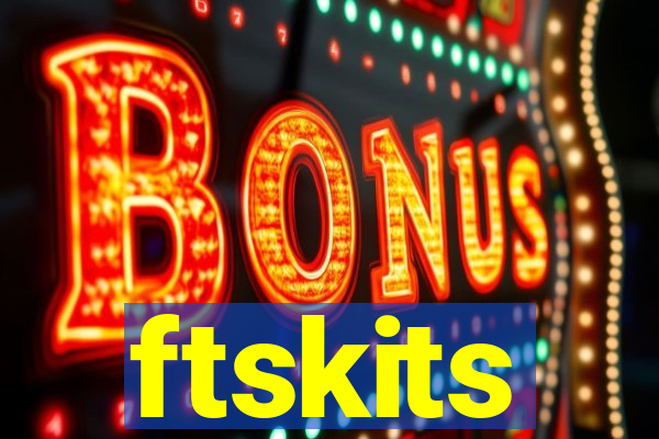 ftskits