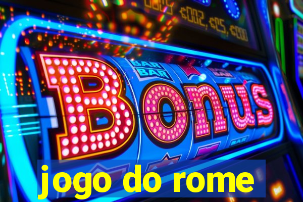 jogo do rome