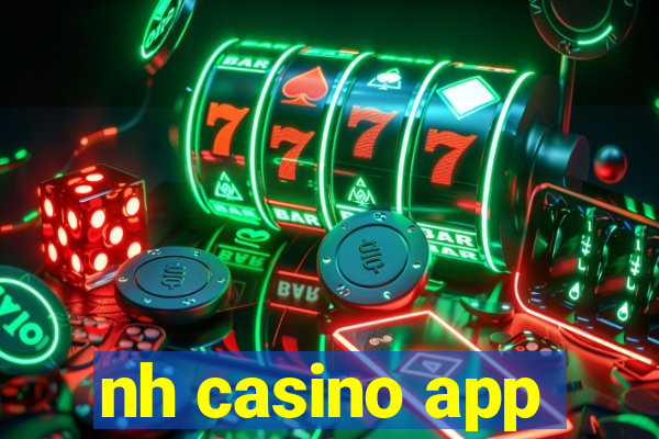 nh casino app