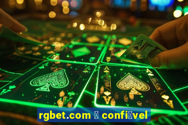 rgbet.com 茅 confi谩vel