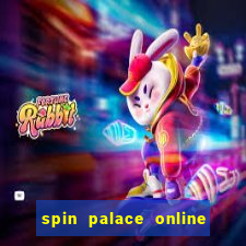 spin palace online casino reviews