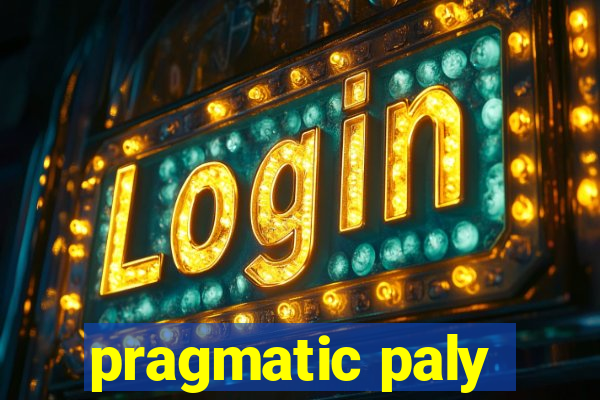 pragmatic paly