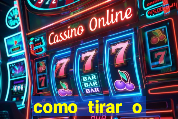 como tirar o dinheiro do fortune tiger