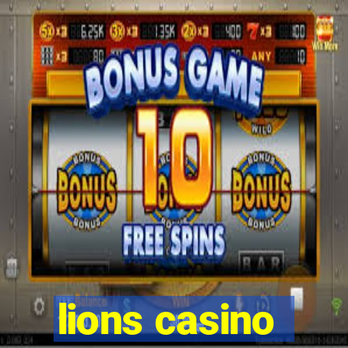 lions casino