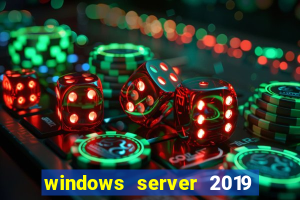 windows server 2019 iso pt-br download