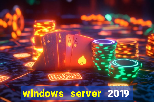 windows server 2019 iso pt-br download