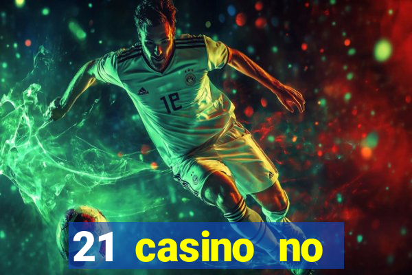 21 casino no deposit bonus codes 2019