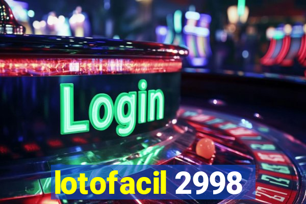 lotofacil 2998