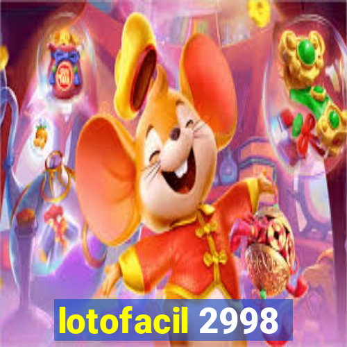 lotofacil 2998