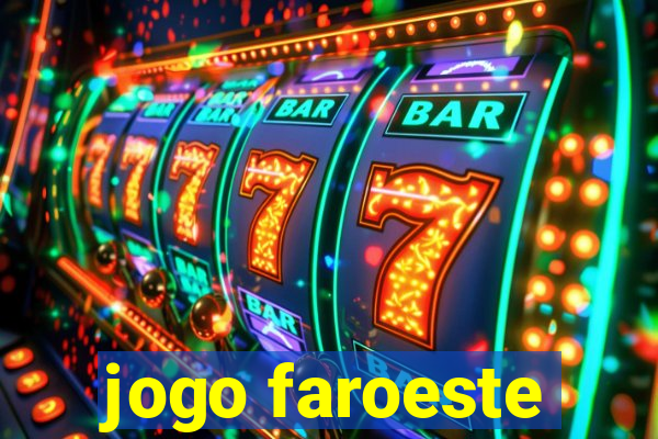 jogo faroeste