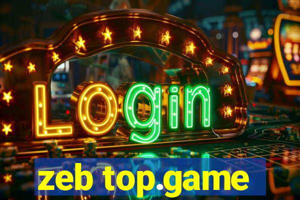 zeb top.game