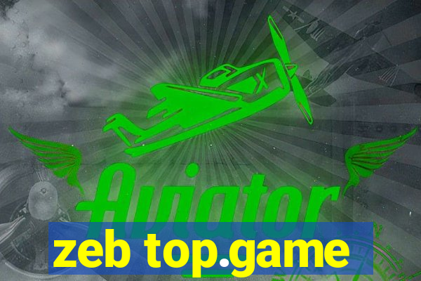 zeb top.game