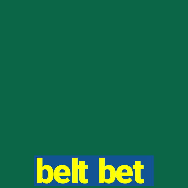 belt bet