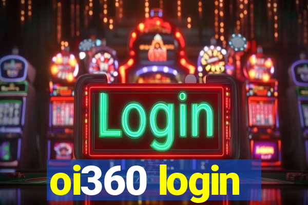 oi360 login