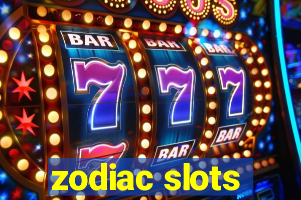 zodiac slots