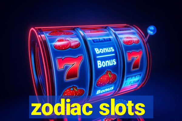 zodiac slots