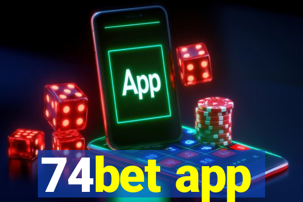 74bet app