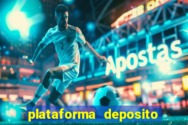 plataforma deposito 5 reais