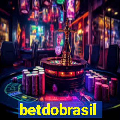 betdobrasil