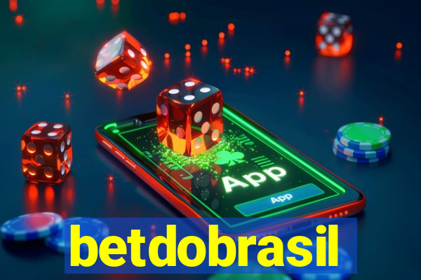 betdobrasil