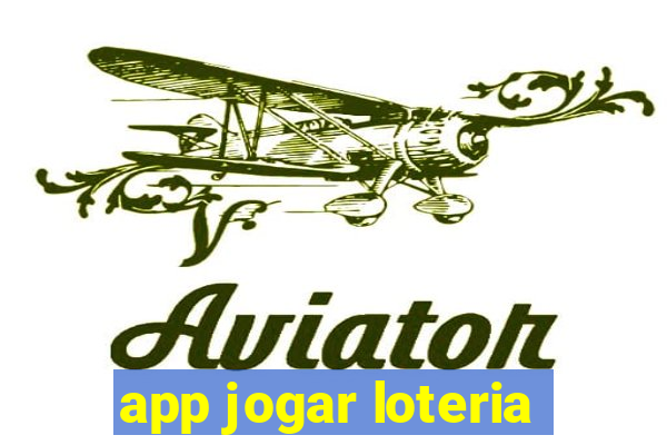 app jogar loteria