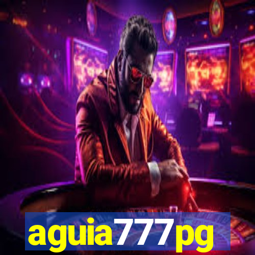 aguia777pg