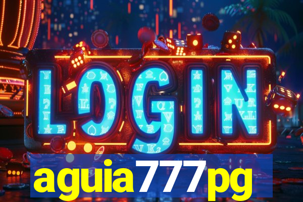 aguia777pg