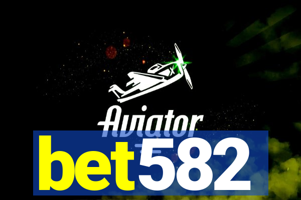 bet582