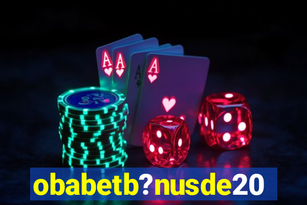 obabetb?nusde20