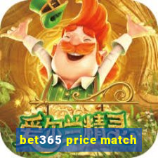 bet365 price match