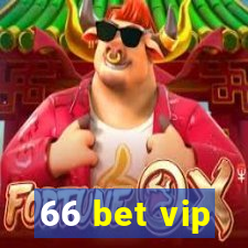 66 bet vip