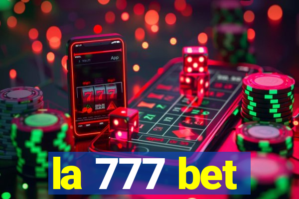 la 777 bet