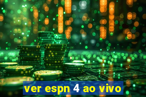 ver espn 4 ao vivo