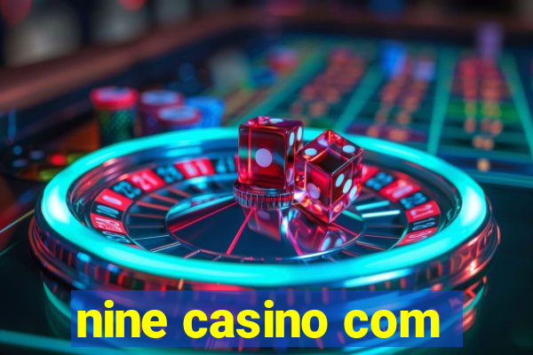 nine casino com