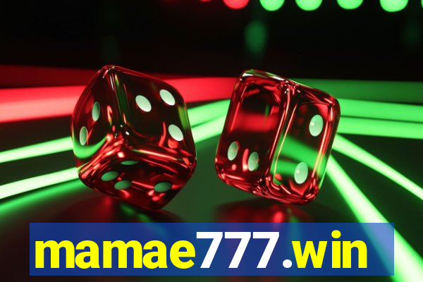 mamae777.win