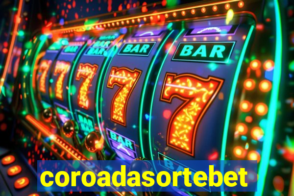 coroadasortebet.com