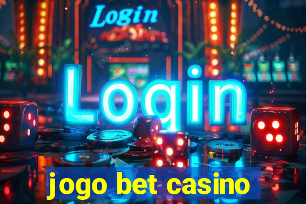 jogo bet casino