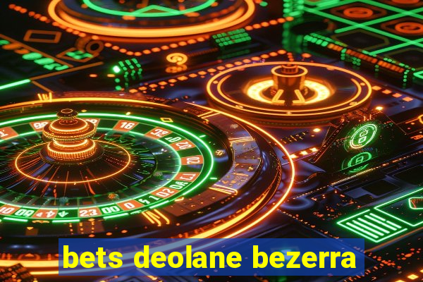 bets deolane bezerra