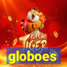 globoes