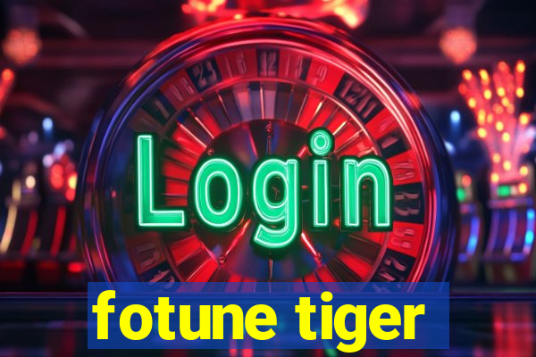 fotune tiger