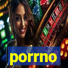 porrno