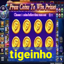 tigeinho