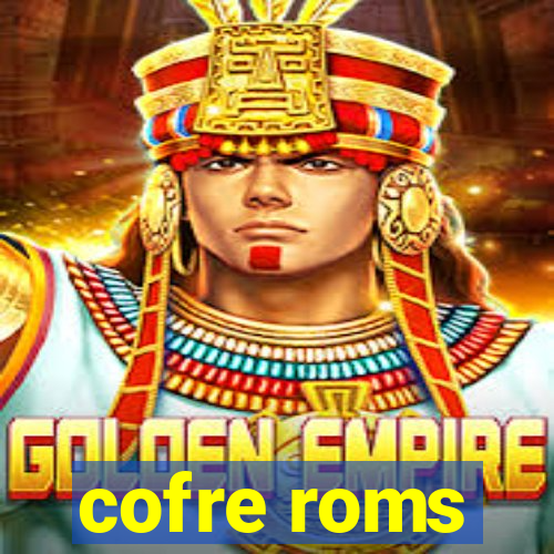 cofre roms