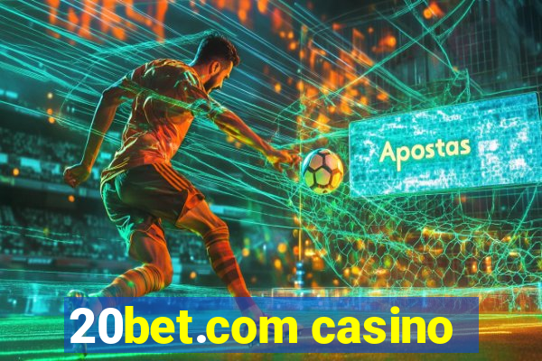 20bet.com casino