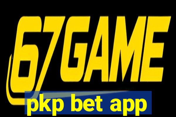 pkp bet app