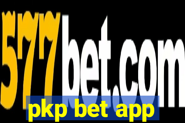 pkp bet app