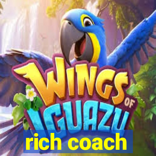 rich coach